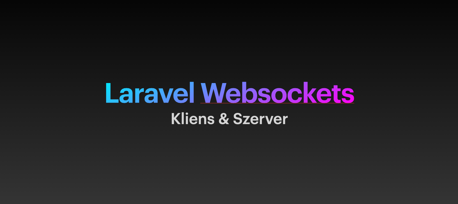 Laravel Websockets